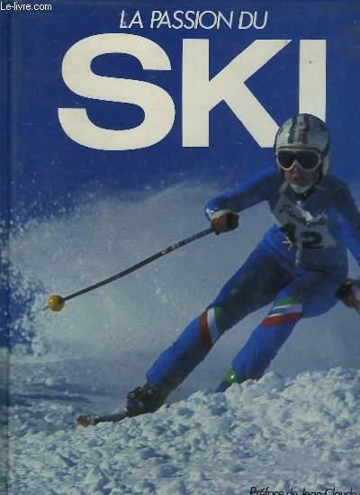 LA PASSION DU SKI