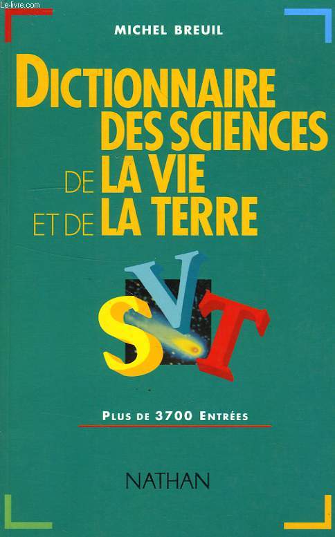 DICTIONNAIRE DES SCIENCES DE LA VIE ET DE LA TERRE, SVT