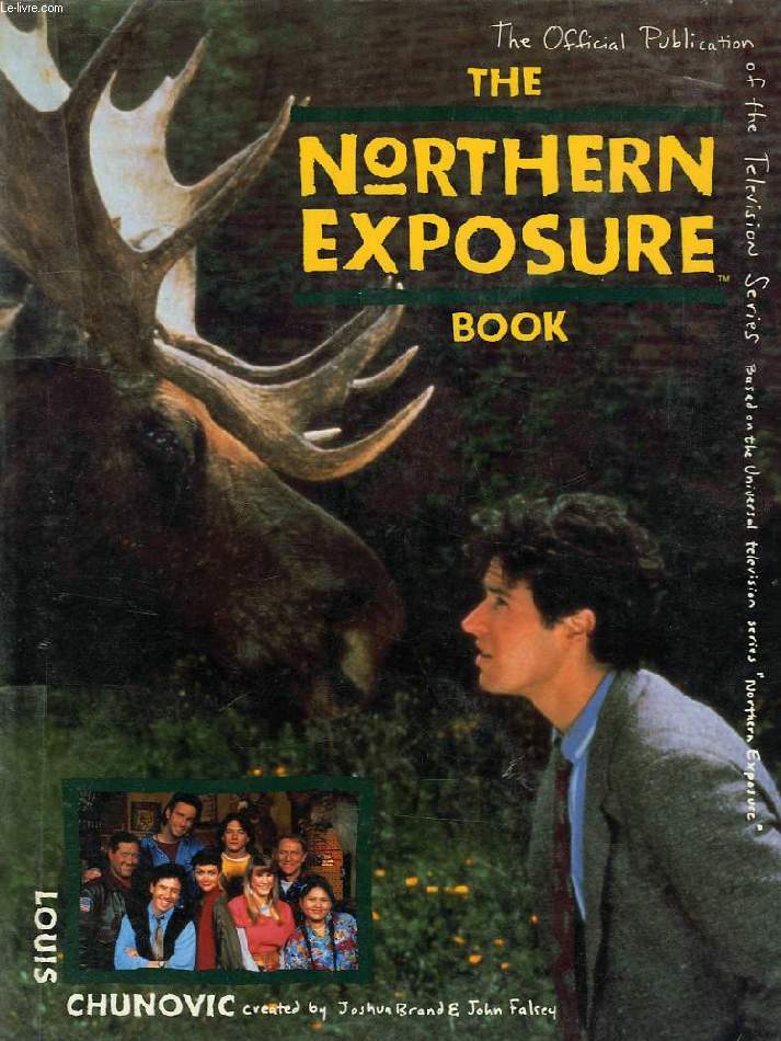 THE NORTHERN EXPOSURE BOOK