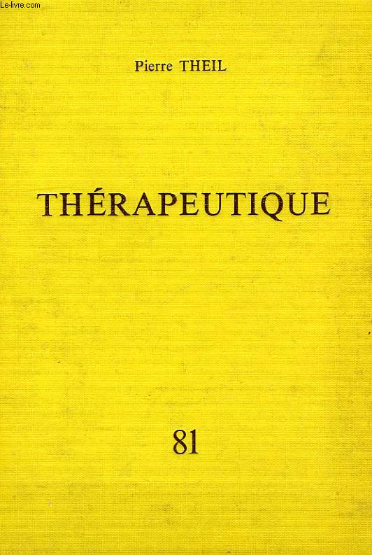 PRECIS DE THERAPEUTIQUE QUOTIDIENNE DU MEDECIN PRATICIEN