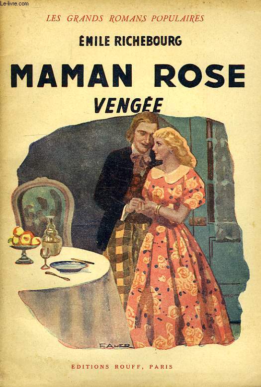 MAMAN ROSE, VENGEE