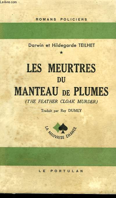 LES MEURTRES DU MANTEAU DE PLUMES