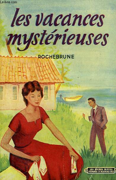 LES VACANCES MYSTERIEUSES