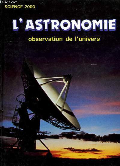 L'ASTRONOMIE, OBSERVATION DE L'UNIVERS