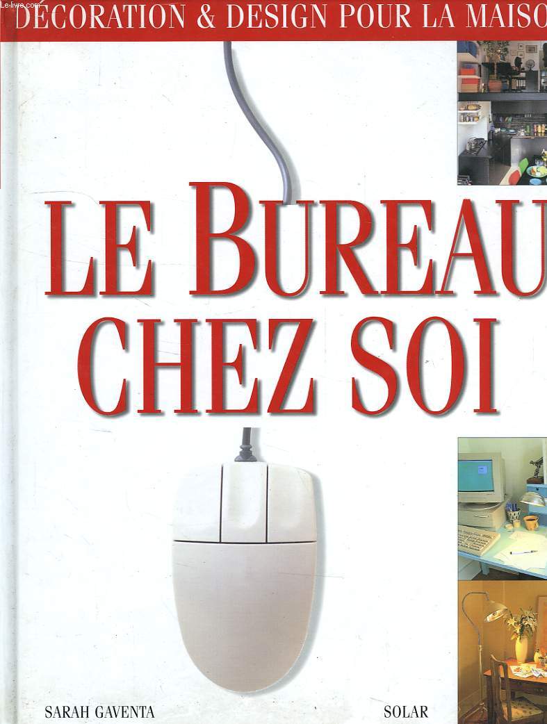 LE BUREAU CHEZ SOI