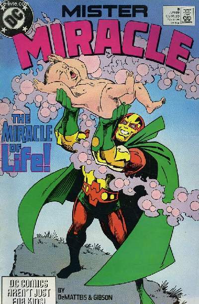 MISTER MIRACLE, N 5, THE MIRACLE OF LIFE !