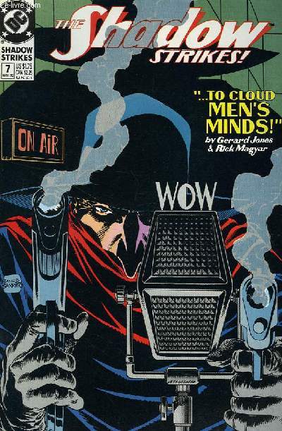 THE SHADOW STRIKES !, N 7, ...TO CLOUD MEN'S MINDS !