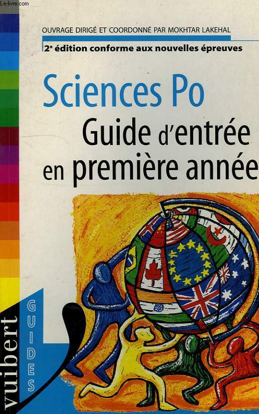 SCIENCES PO, GUIDE D'ENTREE EN 1re ANNEE