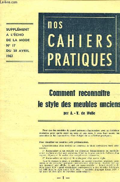 NOS CAHIERS PRATIQUES, SUPPLEMENT A L'ECHO DE LA MODE N 17, DU 28 AVRIL 1963