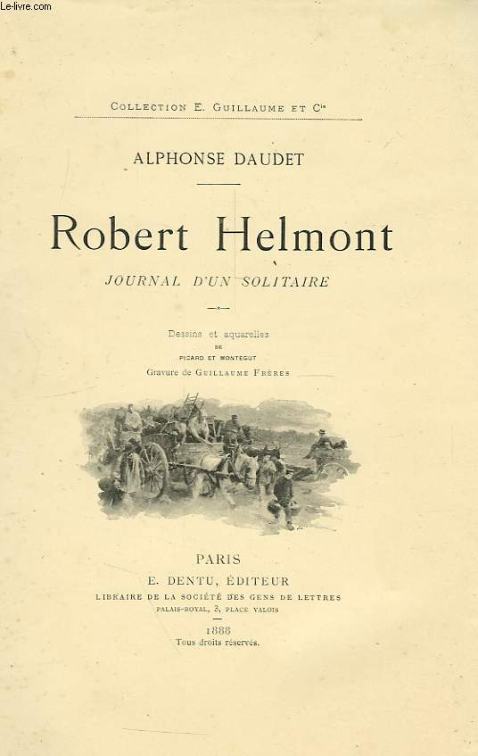 ROBERT HELMONT, JOURNAL D'UN SOLITAIRE