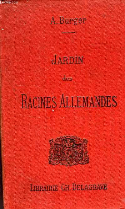 JARDIN DES RACINES ALLEMANDES