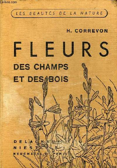 FLEURS DES CHAMPS ET DES BOIS