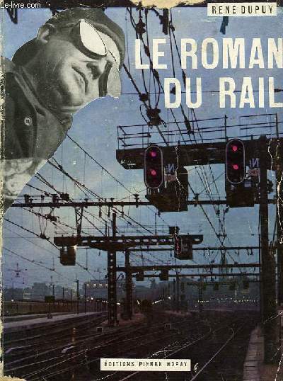 LE ROMAN DU RAIL