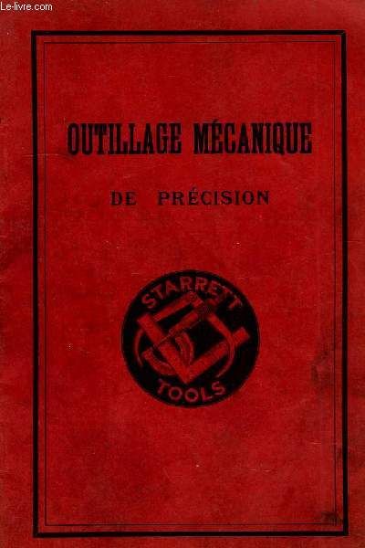 OUTILLAGE MECANIQUE DE PRECISION