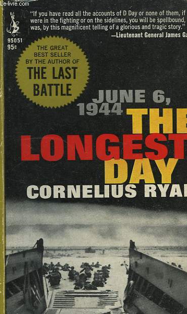 THE LONGEST DAY, JUNE 6, 1944