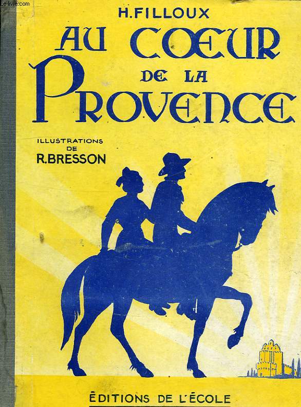 AU COEUR DE LA PROVENCE