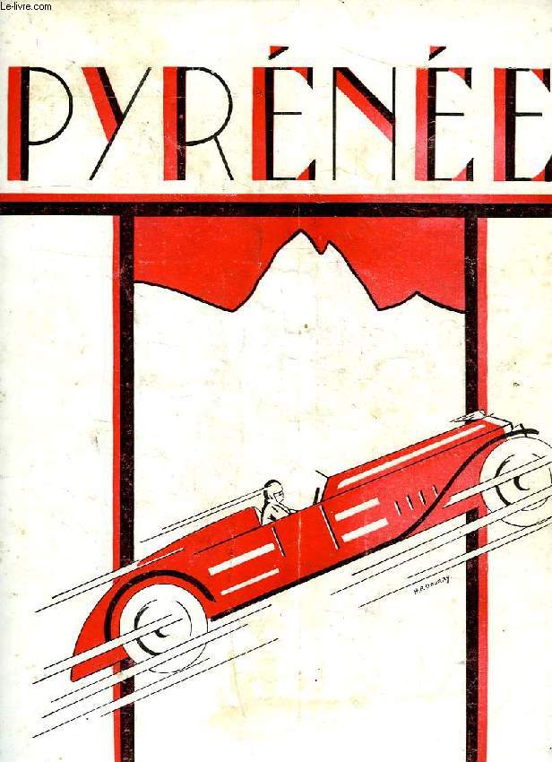 PYRENEES, 1re ANNEE, N 2, FEVRIER 1930
