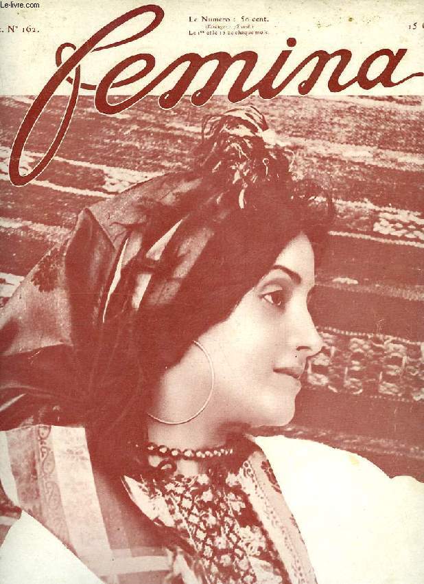 FEMINA, 7e ANNEE, N 162, 15 0CT. 1907