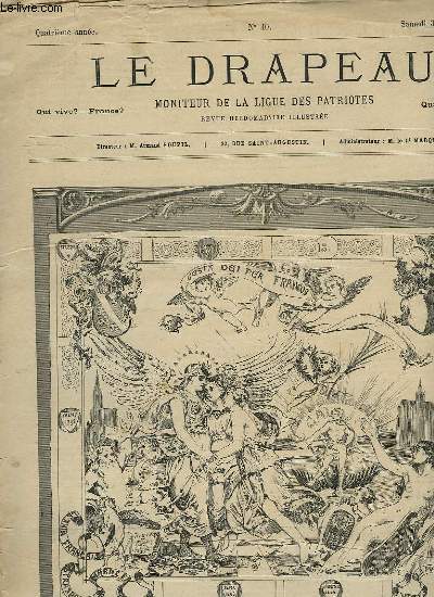 LE DRAPEAU, MONITEUR ILLUSTRE DE LA LIGUE DES PATRIOTES, 4e ANNEE, N 40, 3 OCT. 1885