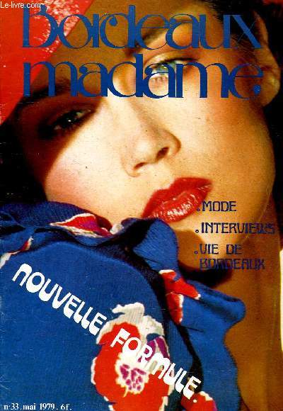 BORDEAUX MADAME, N 33, MAI 1979