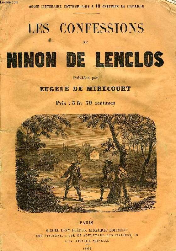 LES CONFESSIONS DE NINON DE LENCLOS