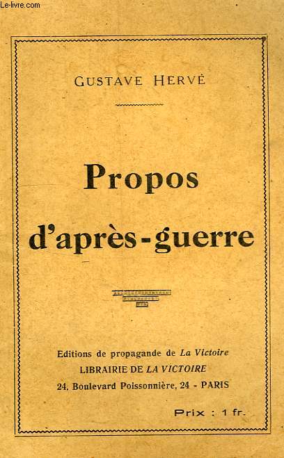 PROPOS D'APRES GUERRE