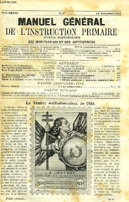 MANUEL GENERAL DE L'INSTRUCTION PRIMAIRE, 104e ANNEE, N 8, 14 NOV. 1936
