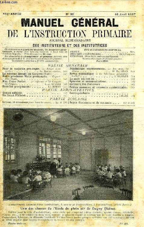 MANUEL GENERAL DE L'INSTRUCTION PRIMAIRE, 104e ANNEE, N 29, 10 AVRIL 1937