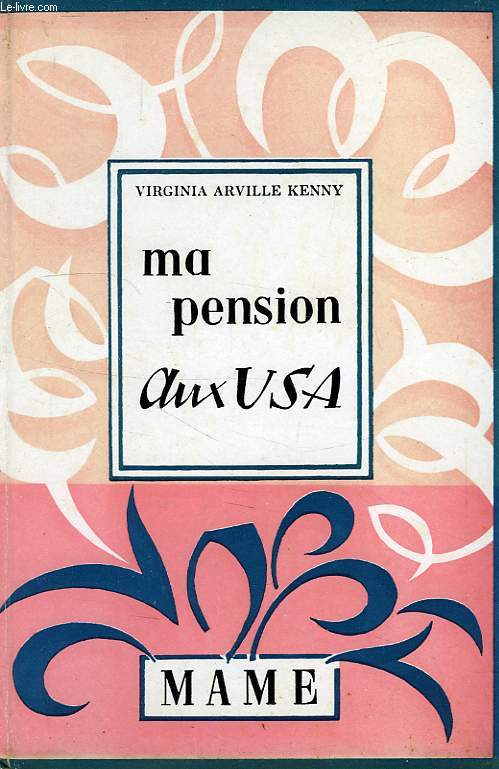 MA PENSION AUX USA