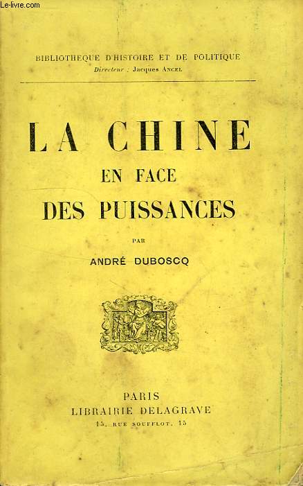 LA CHINE EN FACE DES PUISSANCES