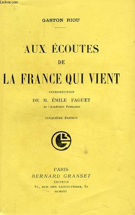 AUX ECOUTES DE LA FRANCE QUI VIENT