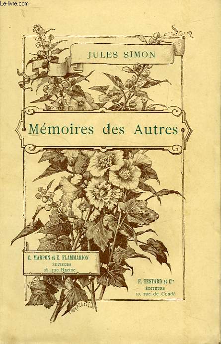 MEMOIRES DES AUTRES