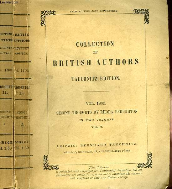 SECOND THOUGHTS (VOL. 1908, 1909), IN TWO VOLUMES, VOLUMES I & II