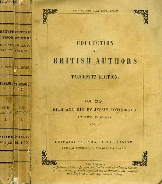 KITH AND KIN, A NOVEL (VOL. 2025, 2026), IN TWO VOLUMES, VOLUMES I & II