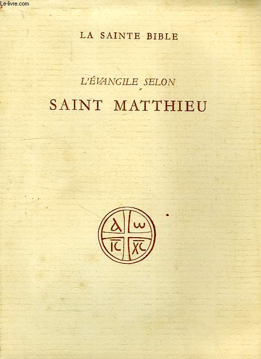 L'EVANGILE SELON SAINT MATTHIEU