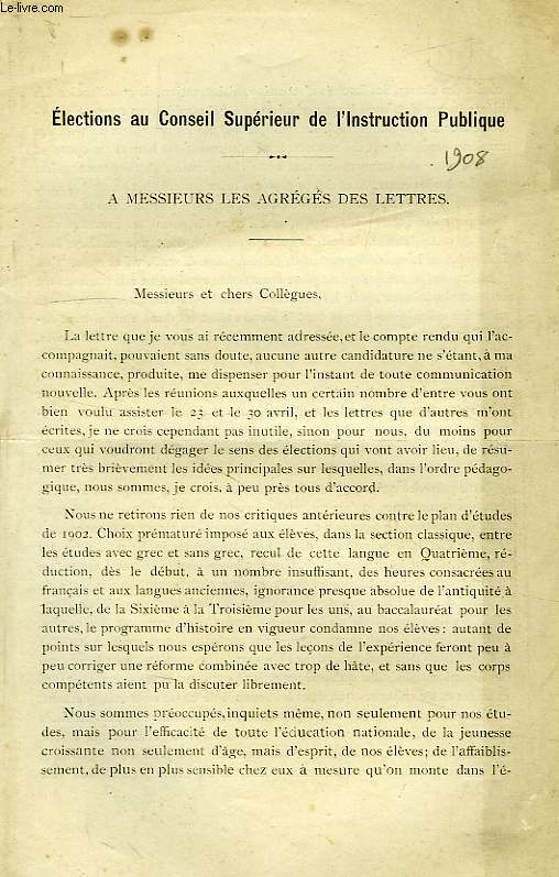 ELECTIONS AU CONSEIL SUPERIEUR DE L'INSTRUCTION PUBLIQUE, DISCOURS, A MESSIEURS DES AGREGES DES LETTRES