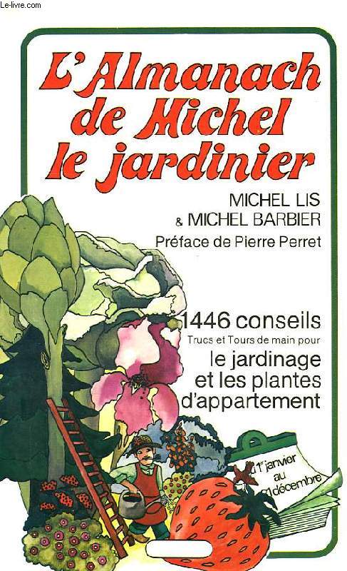 L'ALMANACH DE MICHEL LE JARDINIER