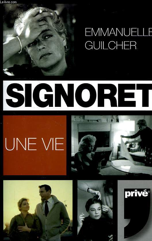 SIGNORET, UNE VIE