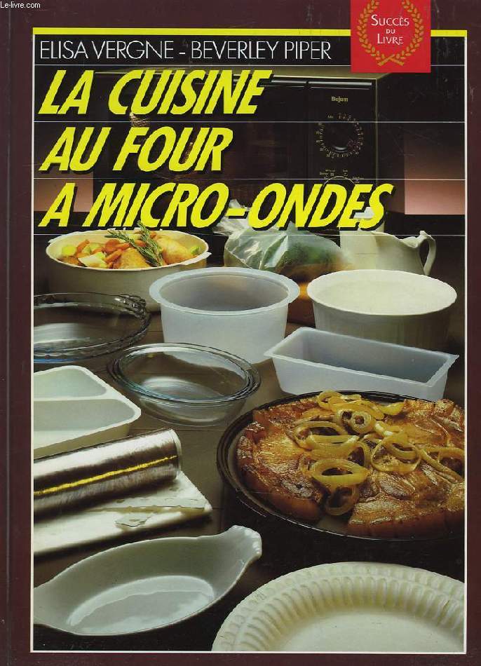 LA CUISINE AU FOUR A MICRO-ONDES