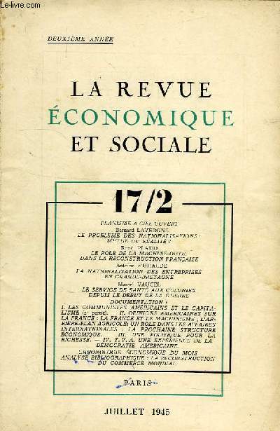 LA REVUE ECONOMIQUE ET SOCIALE, 2e ANNEE, 17/2, JUILLET 1945