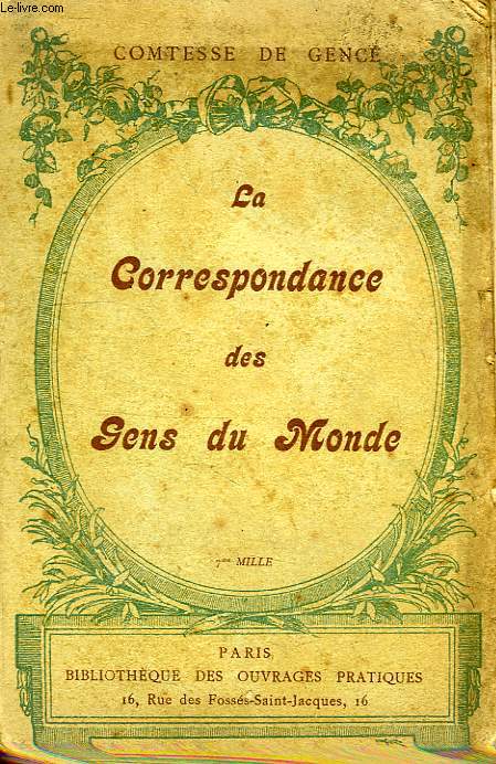 LA CORRESPONDANCE DES GENS DU MONDE