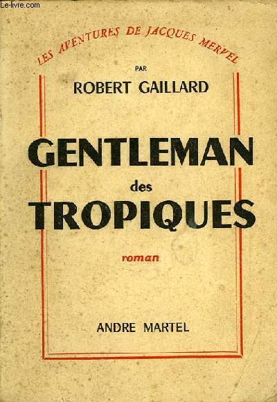 GENTLEMAN DES TROPIQUES