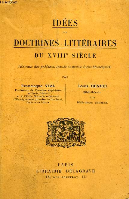 IDEES ET DOCTRINES LITTERAIRES DU XVIIIe SIECLE