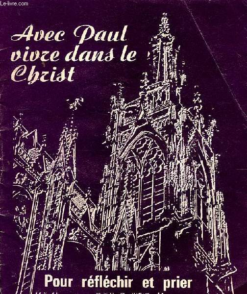 AVEC PAUL VIVRE DANS LE CHRIST