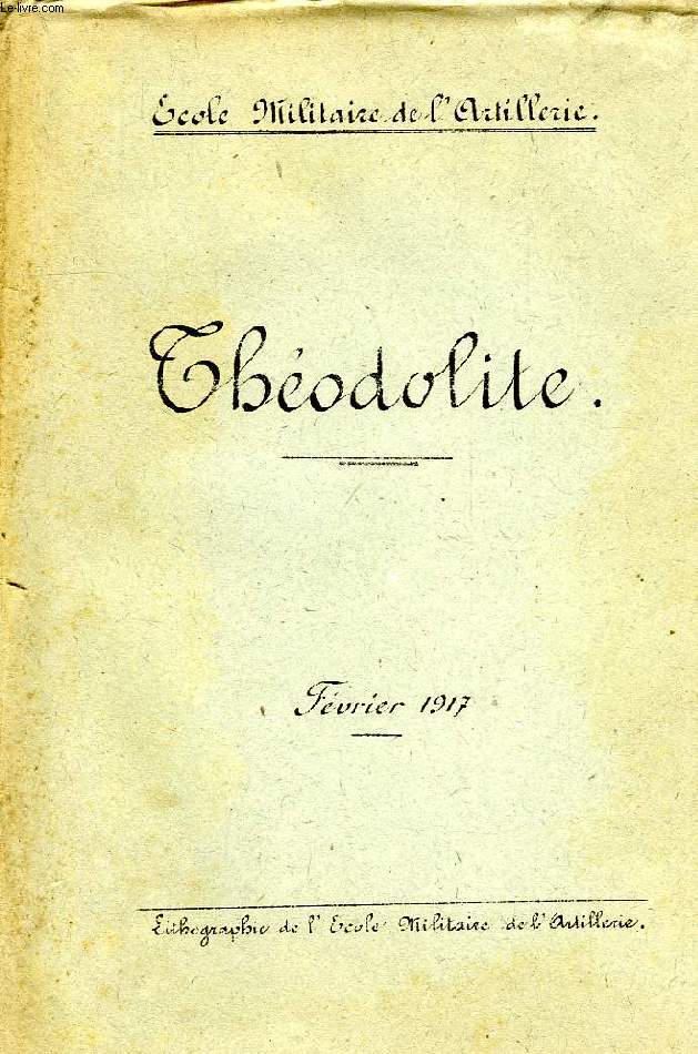 THEODOLITE, FEV. 1917