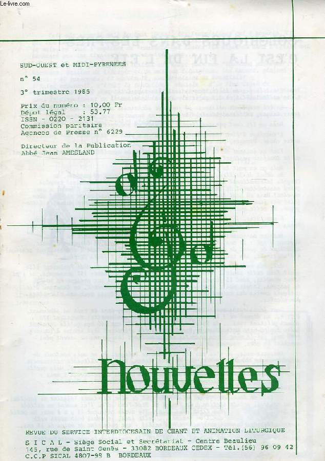 NOUVELLES, SUD-OUEST ET MIDI-PYRENEES, N 54, 3e TRIMESTRE 1985