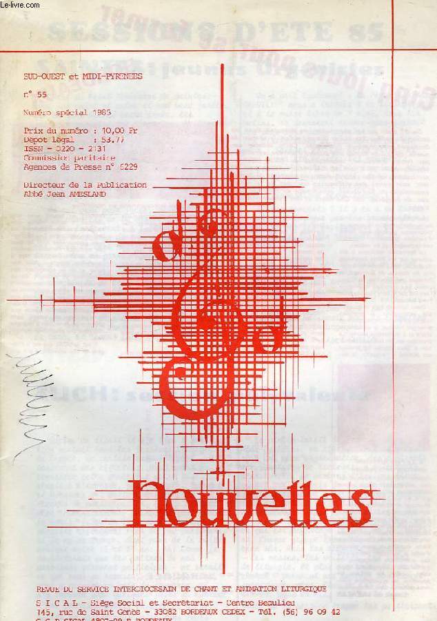 NOUVELLES, SUD-OUEST ET MIDI-PYRENEES, N 55, NUMERO SPECIAL 1985