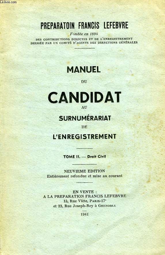 MANUEL DU CANDIDAT AU SURNUMERARIAT DE L'ENREGISTREMENT, TOME II, DROIT CIVIL