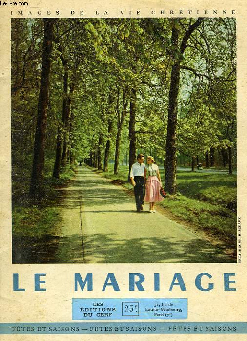 IMAGES DE LA VIE CHRETIENNE, LE MARIAGE