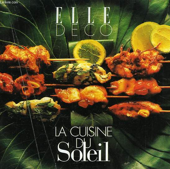 ELLE DECO, LA CUISINE DU SOLEIL